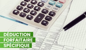 deduction-forfaitaire-specifique